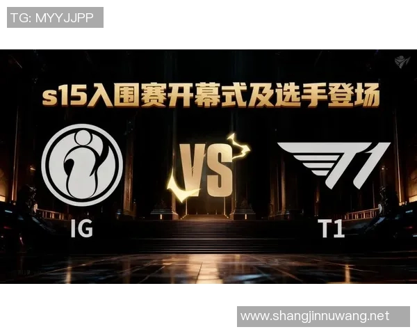 S15LOL比分聚焦和平精英IG实力分析与战术探讨
